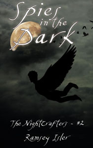 Spies in the Dark - by Ramsey Isler Spies in the Dark - By Ramsey Isler