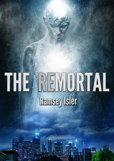 The Remortal - by Ramsey Isler
