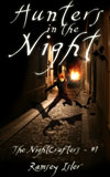Hunters in the Night - by Ramsey Isler Hunters in the Night - By Ramsey Isler
